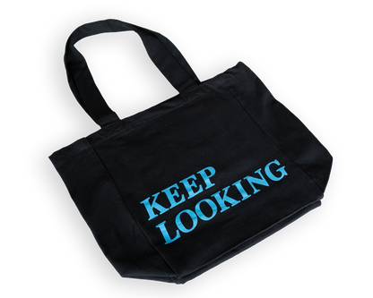 Keep Looking Tote